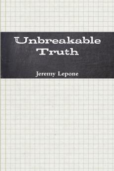 Unbreakable Truth