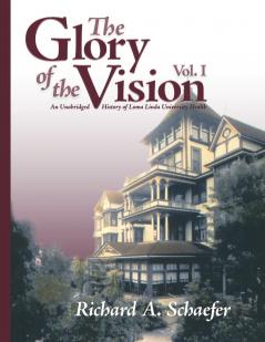 The Glory of the Vision Vol. I