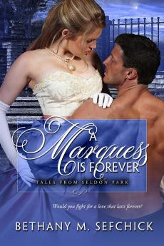 A Marquess Is Forever