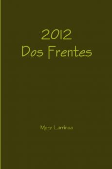 2012 Dos Frentes