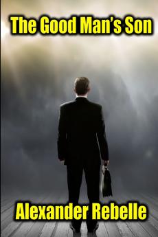 The Good Man's Son