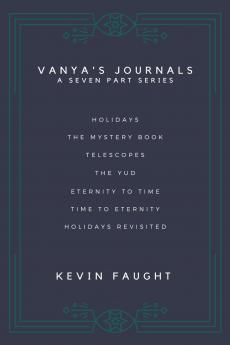 VANYA'S JOURNALS SERIES