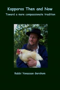 Kapporos Then and Now