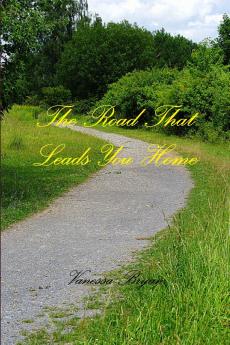The Road That Leads You Home