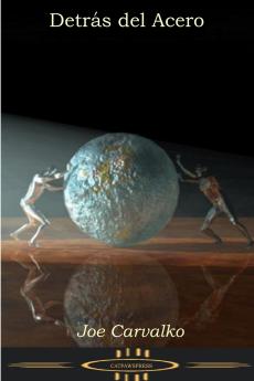 Detras Del Acero