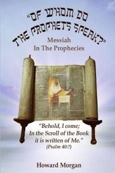 Of Whom Do the Prophets Speak?