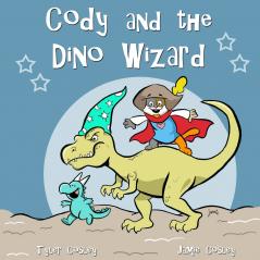 Cody and the Dino Wizard