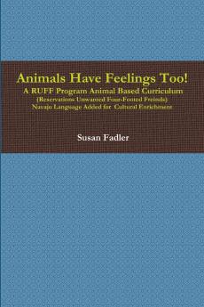 Animals Have Feelings Too!