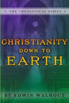 Christianity Down To Earth