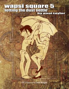Wapsi Square 5 'letting the dust settle'