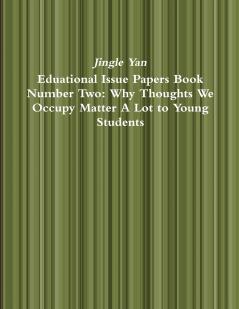 Eduational Issue Papers Book Number Two
