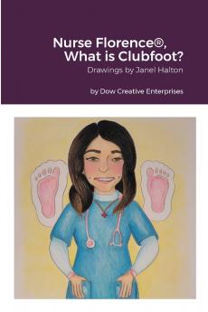 Nurse Florence® What is Clubfoot?
