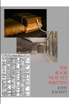 The Book Not Yet Written