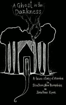 A Ghost in the Darkness