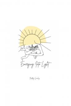 Emerging Into Light