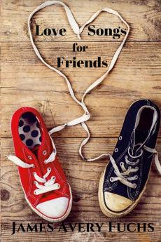 Love Songs for Friends
