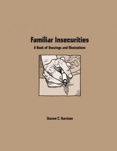 Familiar Insecurities