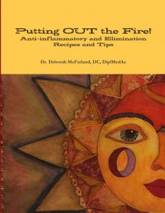 Putting OUT the Fire!