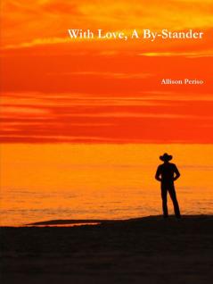 With Love A By-Stander