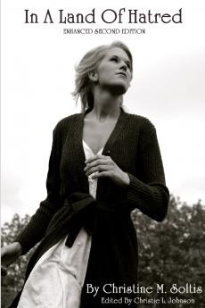 In A Land Of Hatred (Second Edition)