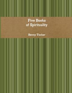 Five Books of Spirituality