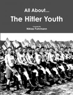 All About The Hitler Youth