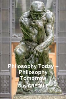 Philosophy Today -  Philosophy Tomorrow