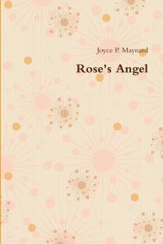 Rose's Angel