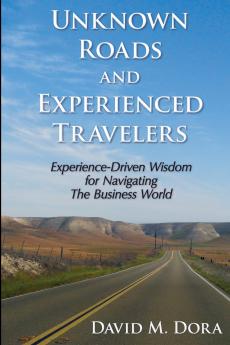 Unknown Roads and Experienced Travelers