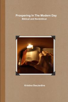 Prospering In The Modern Day