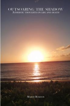 Outsoaring the Shadow