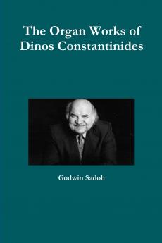 The Organ Works of Dinos Constantinides