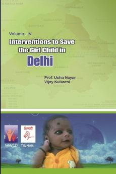 Interventions to Save the Girl Child in Delhi
