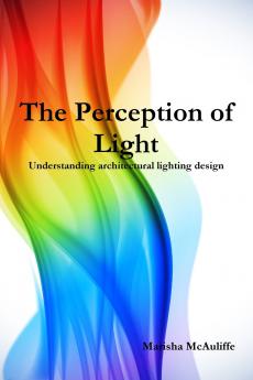 The Perception of Light