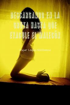 DESCARGANDO EN LA GRUTA HASTA QUE EYACULE EL MALEC��N