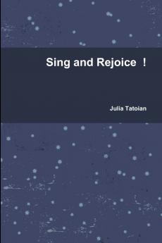 Sing and Rejoice