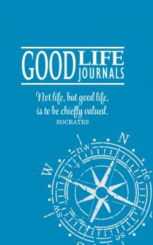 Good Life Journal Hardcover Blue w/ Compass Design