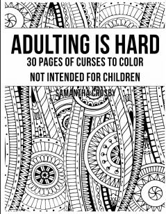 Adulting Is Hard