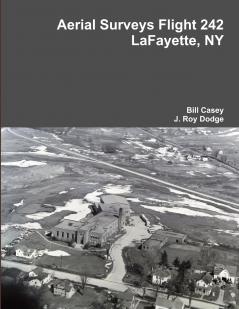 Aerial Surveys Flight 242 LaFayette NY