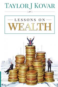Lessons On Wealth