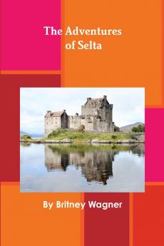 The Adventures of Selta