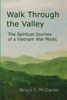 Walk Through the Valley