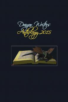 Dragon Writers 2015 anthlogy