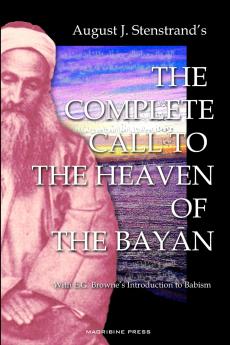 The Complete Call to the Heaven of the Bayan