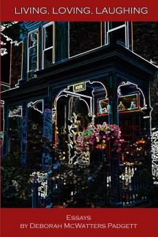 Living Loving Laughing...