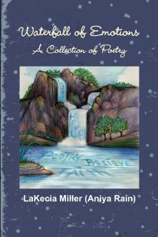 Waterfall of Emotions