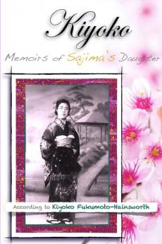 Kiyoko  Memoirs of Sajima's Daughter