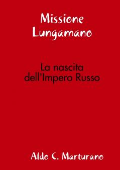 Missione Lungamano