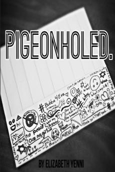 Pigeonholed.