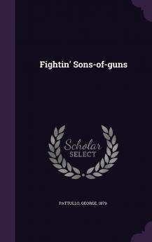Fightin' Sons-of-guns